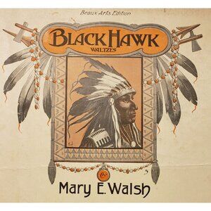 Sheet Music- Black Hawk by Mary E Walsh ANTIQUE 1902 RARE